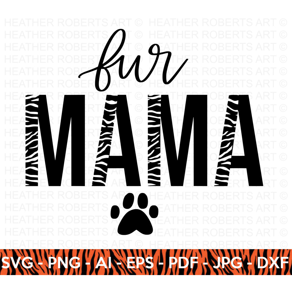 Fur Mama SVG, Half Leopard SVG, Fur Mom svg, Dog Mom svg, Dog Mama svg, Cat Mom svg Cat Mama svg, Dog Quotes svg, Cheetah, Cricut Cut File - 1.jpg