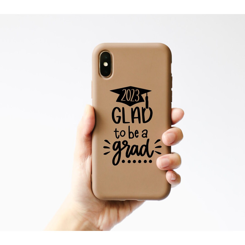 Glad to be a Grad SVG, Graduation Cap SVG, Graduation 2023, Class of 2023, Graduate, Vinyl Transfer, Senior, Cut File Cricut, Silhouette - 5.jpg