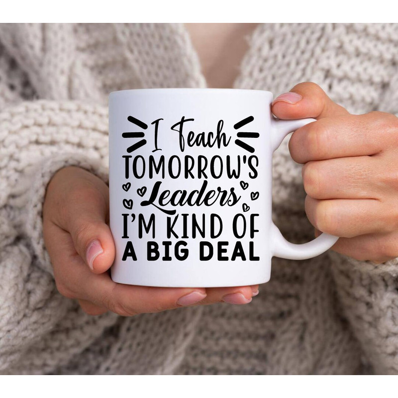 I'm Kind of a Big Deal SVG, Teacher svg, Back to School Svg, School Svg, School Shirt svg, Teacher Shirts Svg, Cut File Cricut, - 3.jpg