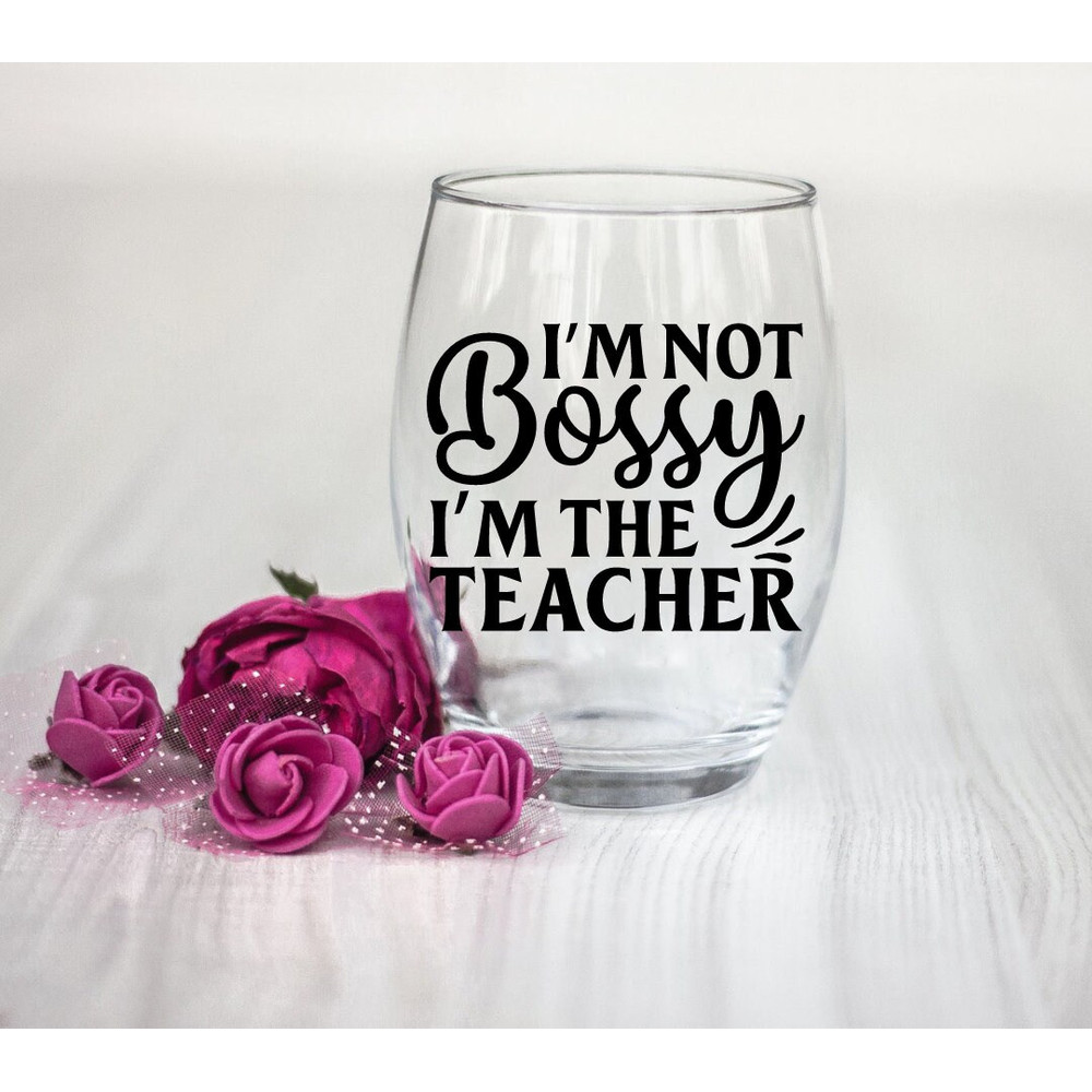 Im Not Bossy Im the Teacher SVG, Back to School Svg,School Svg, School Shirt svg, Teacher Shirts Svg, Gift for Teachers, Cut File Cricut, - 4.jpg