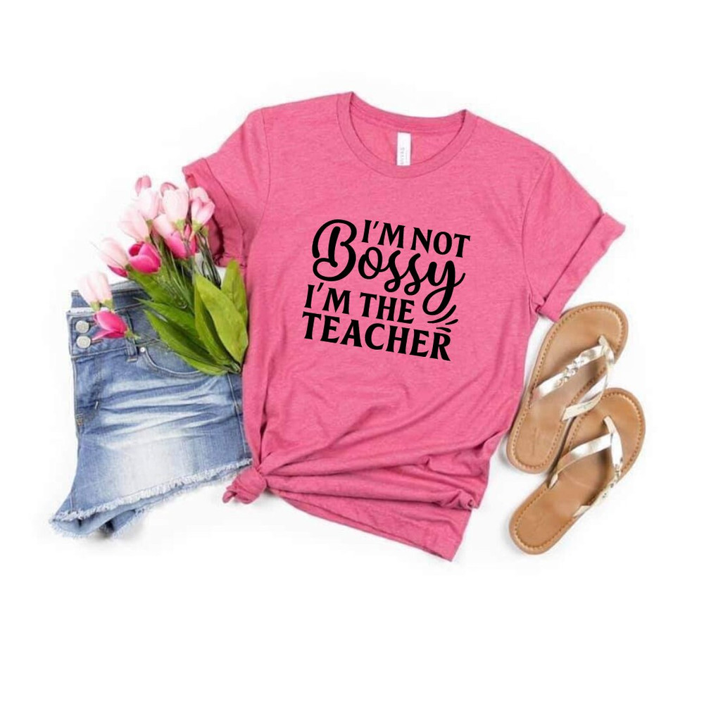 Im Not Bossy Im the Teacher SVG, Back to School Svg,School Svg, School Shirt svg, Teacher Shirts Svg, Gift for Teachers, Cut File Cricut, - 5.jpg
