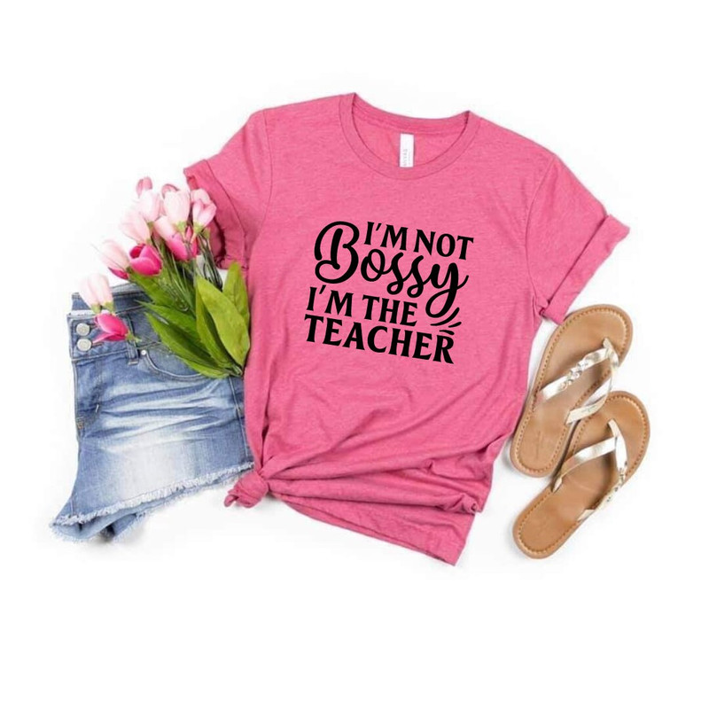 Im Not Bossy Im the Teacher SVG, Back to School Svg,School Svg, School Shirt svg, Teacher Shirts Svg, Gift for Teachers, Cut File Cricut, - 5.jpg