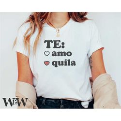te amo tequila svg | valentine's day svg | retro valentine svg | valentine shirt svg | funny valentine svg | feb 14 svg