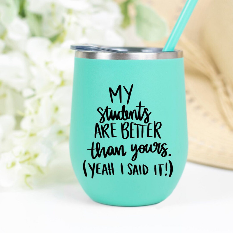 My Students are Better SVG, Teacher SVG, School SVG, Teach Svg, Back to School svg, Teacher Gift svg, Teacher Shirt svg, Cricut Cut Files - 6.jpg