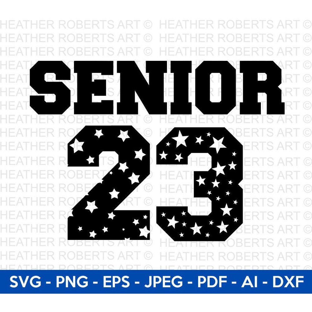 Senior 23 SVG, Graduation Cap SVG, Graduation 2023, Class of 2023, Graduate, Clipart, Vinyl Transfer, Senior, Cut File Cricut, Silhouette - 1.jpg