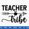 Teacher Tribe SVG, Teacher svg, Back to School Svg, School Svg, School Shirt svg, Teacher Shirts Svg,Gift for Teachers, Cut File Cricut, - 1.jpg