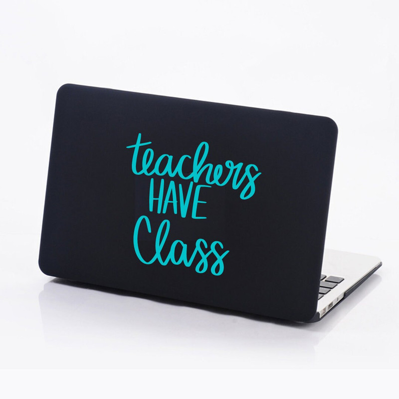 Teachers Have Class SVG, Teacher SVG, School SVG, Teach Svg, Back to School svg, Teacher Gift svg, Teacher Shirt svg, Cricut Cut Files - 4.jpg