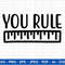You Rule SVG, Teacher svg, Back to School Svg, School Svg, School Shirt svg, Teacher Shirts Svg, Gift for Teachers, Cut File Cricut, - 1.jpg