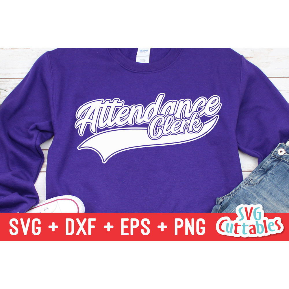 Attendance Clerk svg - Teacher svg - Occupation - Swoosh - svg - dxf - eps - png - Cut File - Silhouette - Cricut - Digital Download - 2.jpg
