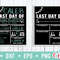 First Day of School svg - Last Day of School - dxf - eps - png - Chalkboard svg - Silhouette File, Cricut Cut File, Digital Download - 2.jpg