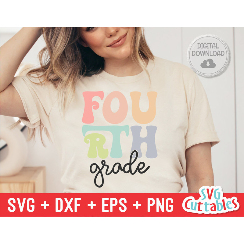 Fourth Grade Teacher svg - 4th Grade Cut File - Teacher svg - dxf - eps - png - Cut File - Silhouette - Cricut - Digital Download - 1.jpg