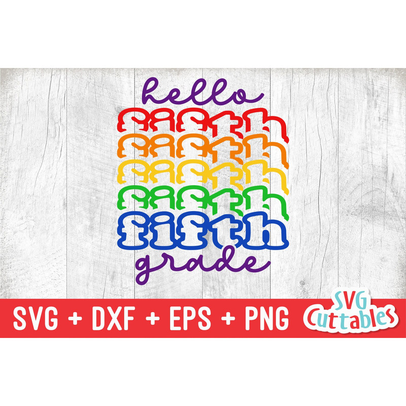 Hello Fifth Grade svg - 5th Grade Cut File - Back To School svg - dxf - eps - png - Cut File - Silhouette - Cricut - Digital Download - 2.jpg