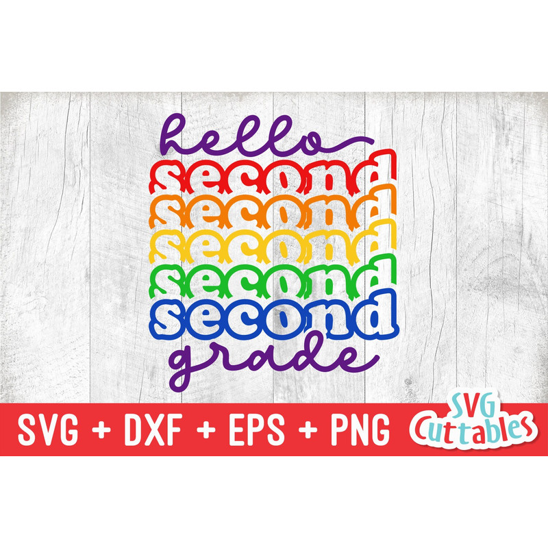 Hello Second Grade svg - 2nd Grade Cut File - Back To School svg - dxf - eps - png - Cut File - Silhouette - Cricut - Digital Download - 2.jpg