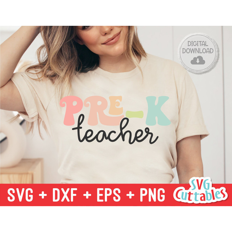 Pre-K Teacher svg - Pre-K Cut File - Teacher svg - dxf - eps - png - Cut File - Silhouette - Cricut - Digital Download - 1.jpg