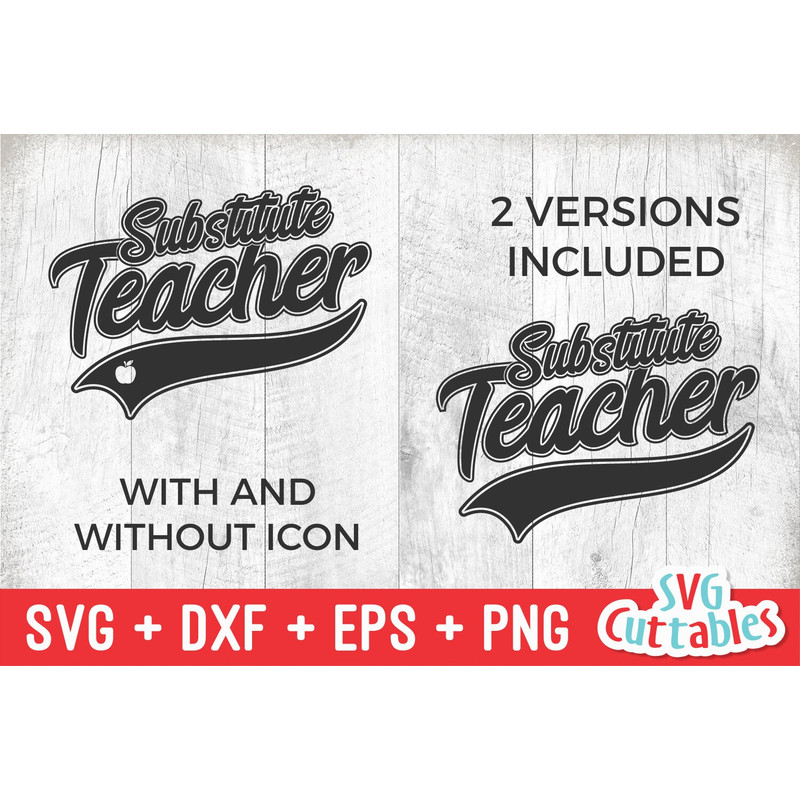 Substitute Teacher svg - School svg - Occupation - Swoosh - svg - dxf - eps - png - Cut File - Silhouette - Cricut - Digital Download - 3.jpg