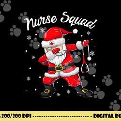 christmas scrub tops women dabbing santa scrubs nurse squad  png, sublimation copy