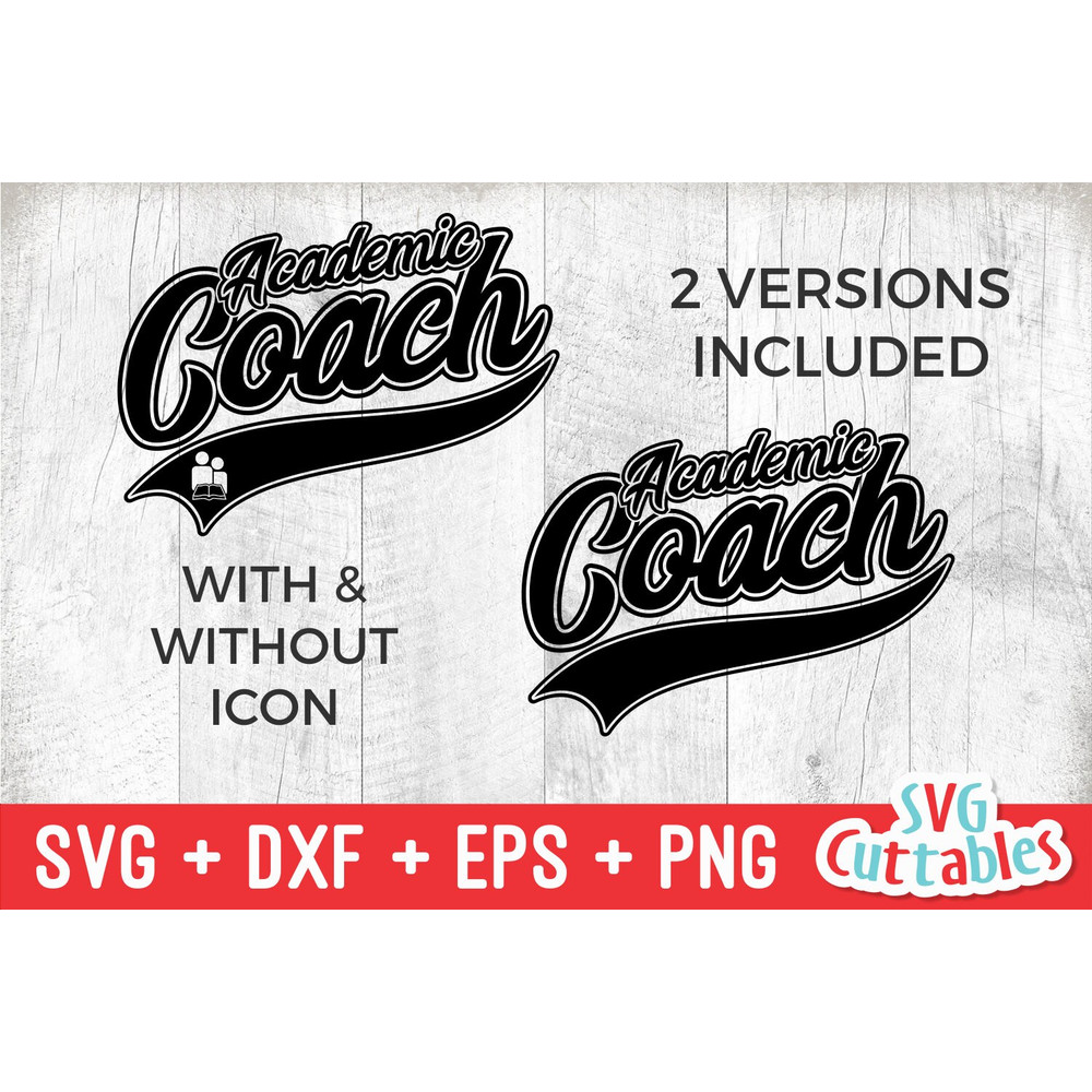 Academic Coach svg - Teacher svg - Occupation - Swoosh - svg - dxf - eps - png - Cut File - Silhouette - Cricut - Digital Download - 3.jpg