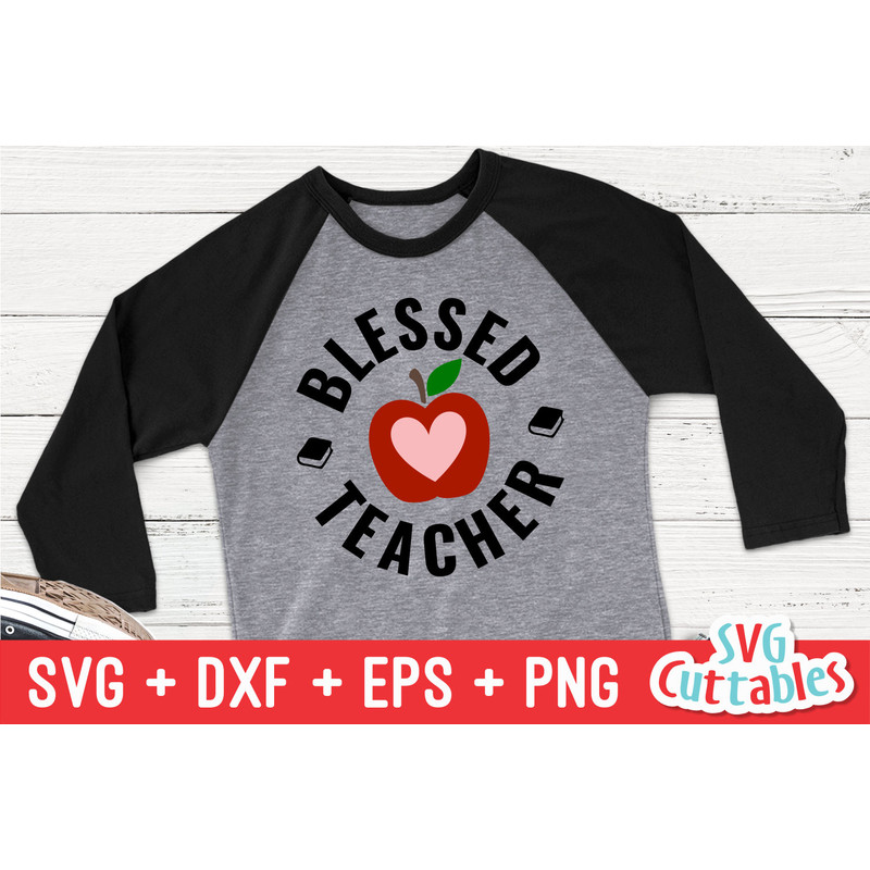Blessed Teacher svg - Teacher svg - Teacher Cut File - svg - dxf - eps - png - Cut File - Apple - Silhouette - Cricut - Digital Download - 2.jpg