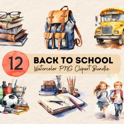 back to school , watercolor painting clipart bundle, first day of school png, digital planner, junk journal, scrapbookin