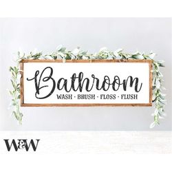 Bathroom Wash Brush Floss Flush Svg | Washroom Svg | Farmhouse Bathroom Sign Svg | Kids Bathroom Svg