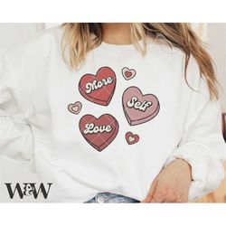 more self love svg | retro valentines shirt svg | self love sublimation design | love yourself cut file