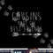 Cousins Make The Best Friends Family png, sublimation copy.jpg
