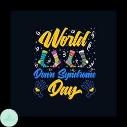 World Down Syndrome Day Raise Awareness Svg, Awareness Svg, Down Syndrome Awareness Svg, Down Syndrome Awareness Sock Sv