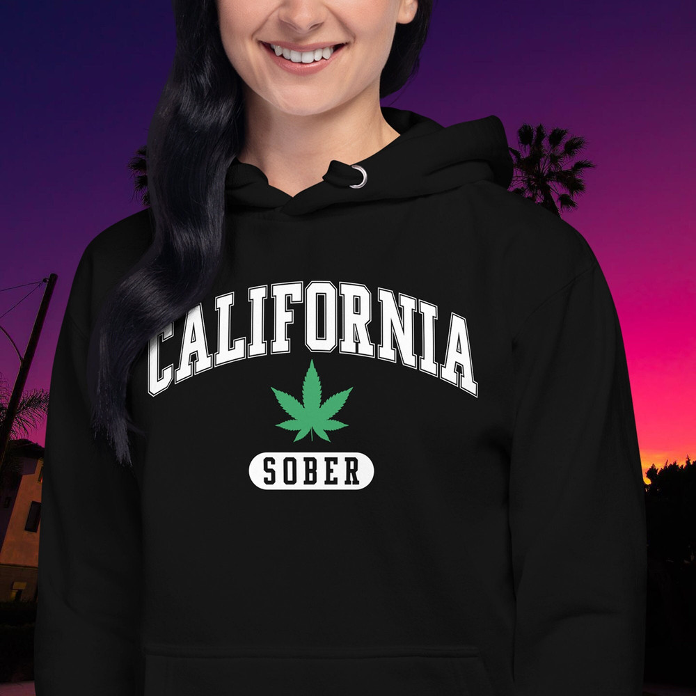 California Sober Hoodie Demi Cali Sober California Sober Sweatshirt - 1.jpg