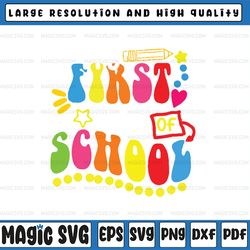 back to school teacher student happy first day of school svg, hello school svg, back to school png, digital download
