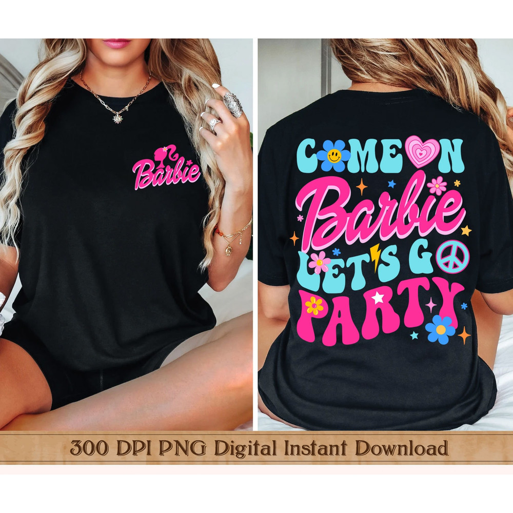 Barbie, Malibu Barbie, Cute Barbie, Come on Barbie, Let's Go Party, Birthday Crew, Solid, Vintage distressed PNG, Ready To Print - 2.jpg
