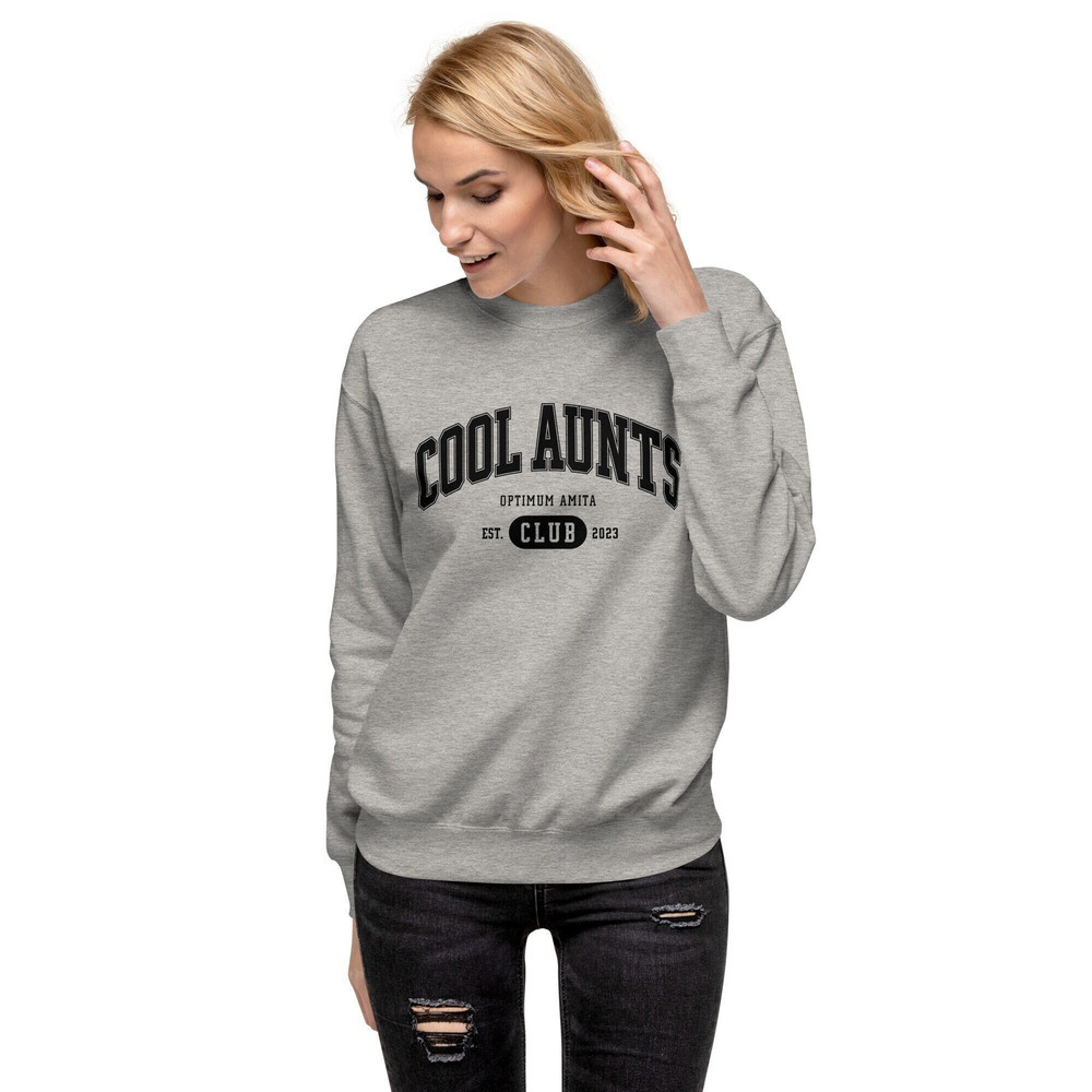 Cool Aunts Club Sweatshirt  Gift for an awesome Aunt or Auntie  Gift For Auntie  Cool Sister   Best Aunt Crewneck - 1.jpg