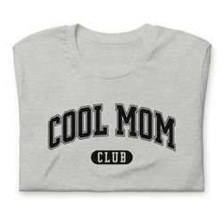 cool mom club t shirt cool moms club shirt cool moms