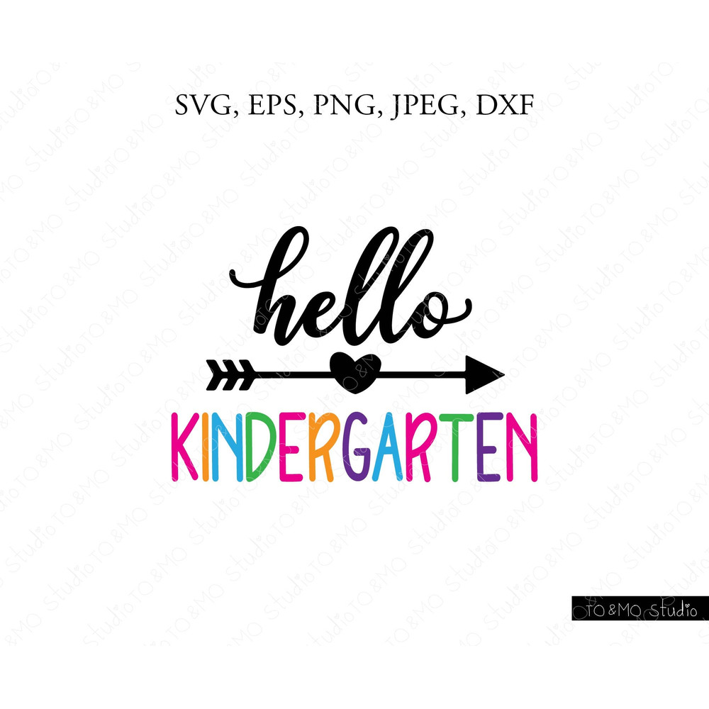 Hello Kindergarten Svg, Hello Kindergarten, Kindergarten Svg, Hello Kindergarten Clipart, SVG Files, Cricut, Silhouette Cut Files - 1.jpg