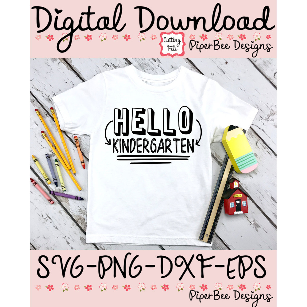 Hello Kindergarten SVG, Kindergarten SVG, Back To School Svg, Kindergarten Svg, Teacher Svg, Kindergarten Boy svg, First Day Cut File & PNG - 2.jpg
