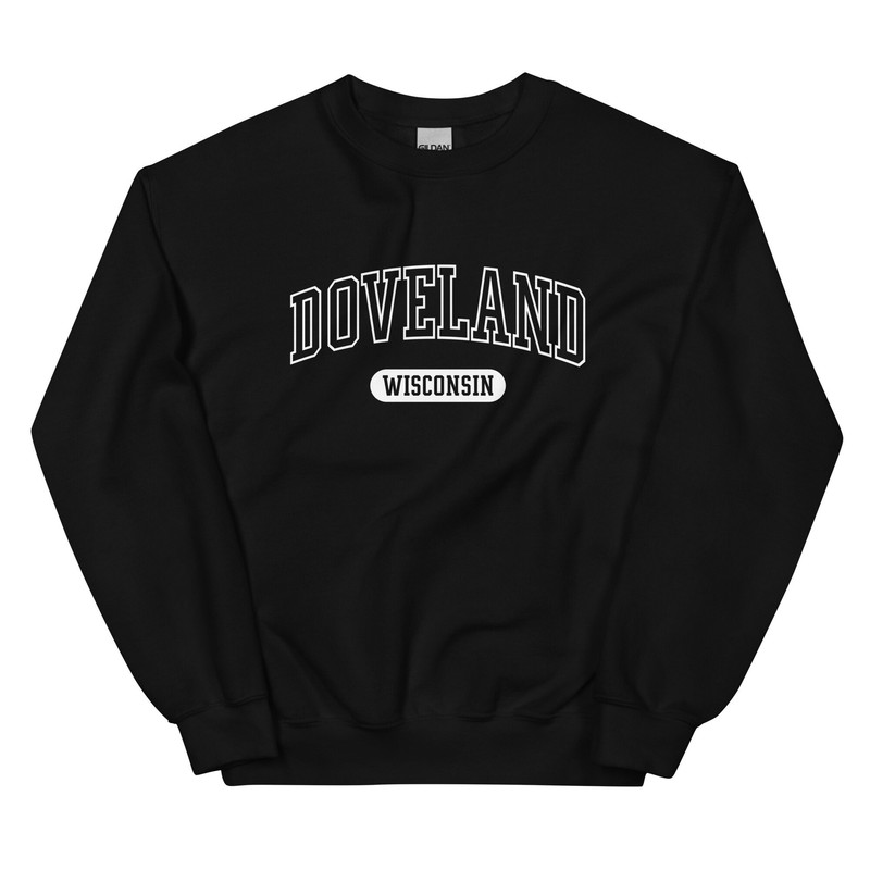 Doveland Wisconsin Sweatshirt Dove Land WI Crewneck Internet Hoax Meme - 2.jpg