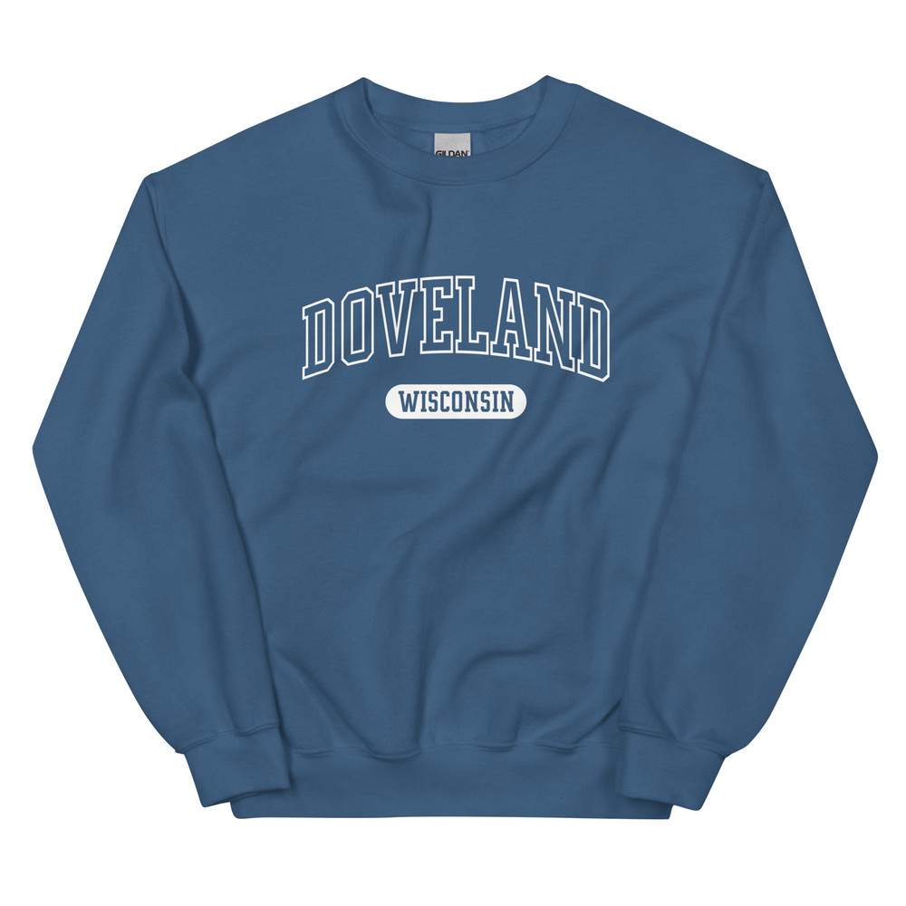 Doveland Wisconsin Sweatshirt Dove Land WI Crewneck Internet Hoax Meme - 5.jpg