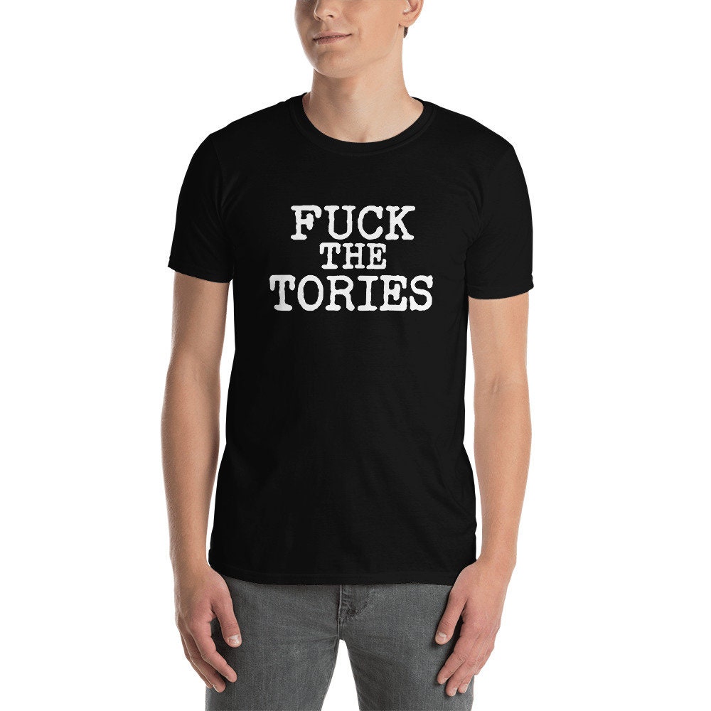 Fuck the Tories T-Shirt Sue Gray Partygate Fuck Boris UK Anti Conservative Party - 5.jpg