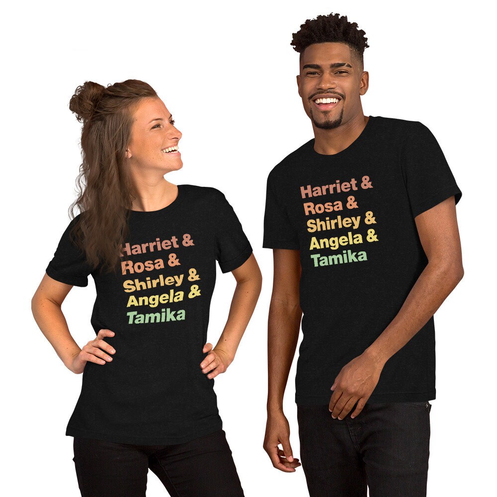 Harriet Rosa Shirley Angela Tamika Short-Sleeve Unisex T-Shirt Black History Month Juneteenth - 2.jpg