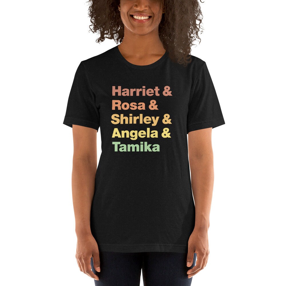 Harriet Rosa Shirley Angela Tamika Short-Sleeve Unisex T-Shirt Black History Month Juneteenth - 3.jpg