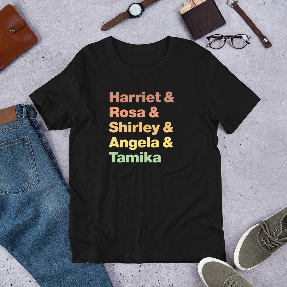 Harriet Rosa Shirley Angela Tamika Short-Sleeve Unisex T-Shirt Black History Month Juneteenth - 6.jpg