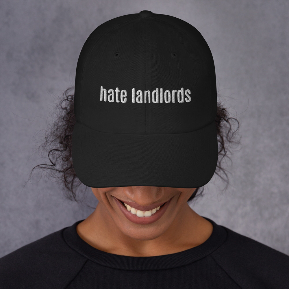 Hate Landlords Baseball Cap Socially Conscious Political Slogan Anti-capitalist caps Anti-caps - 3.jpg