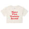 Hater first feminist second Baby Tee  Women’s crop top - 1.jpg