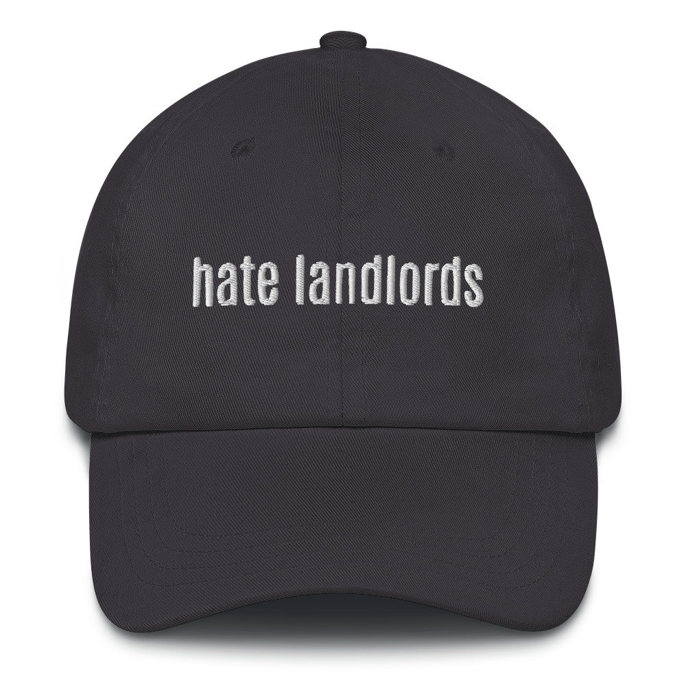 Hate Landlords Baseball Cap Socially Conscious Political Slogan Anti-capitalist caps Anti-caps - 7.jpg