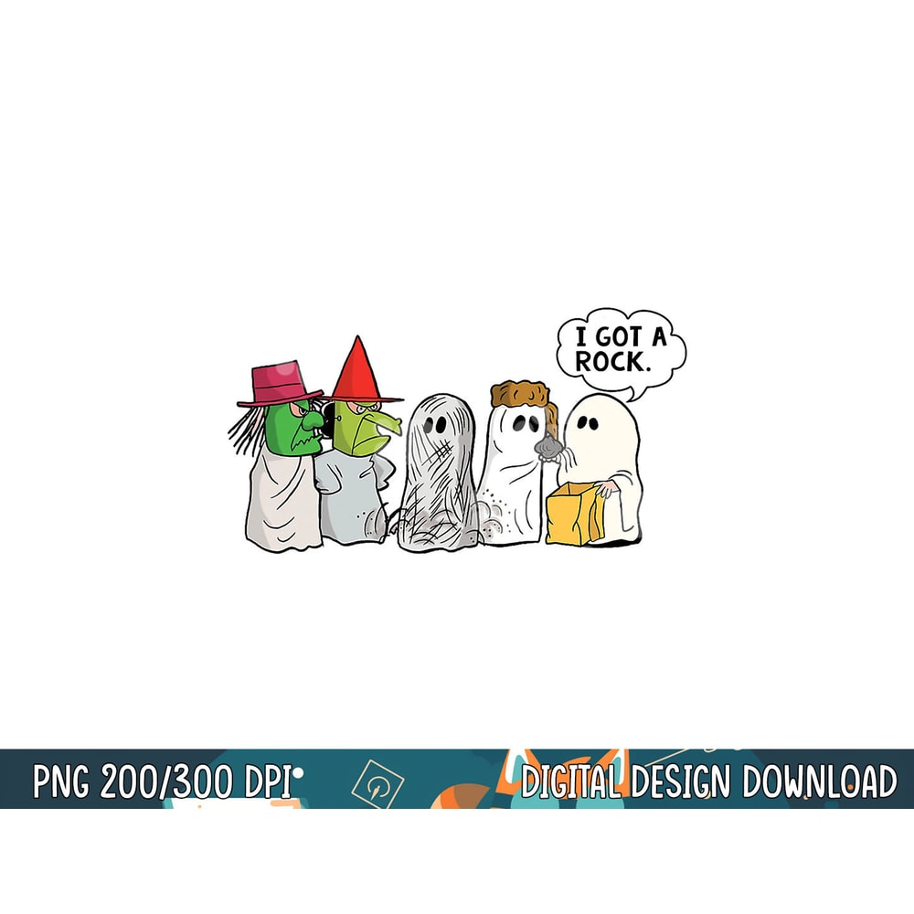Funny Trick Or Treat Halloween Ghost Costume I Got A Rock png, sublimation copy.jpg