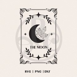 moon tarot card witchy svg files for cricut, magical boho crystal moon celestial digital files
