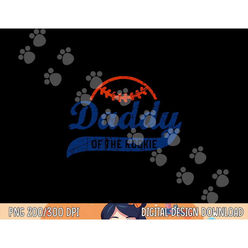Funny Vintage Baseball Daddy of the Rookie png,sublimation copy.jpg