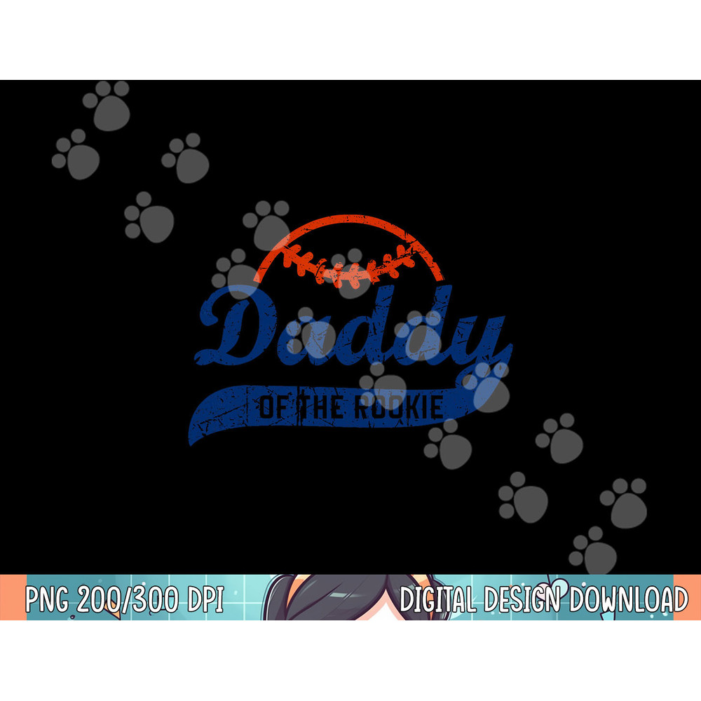 Funny Vintage Baseball Daddy of the Rookie png,sublimation copy.jpg