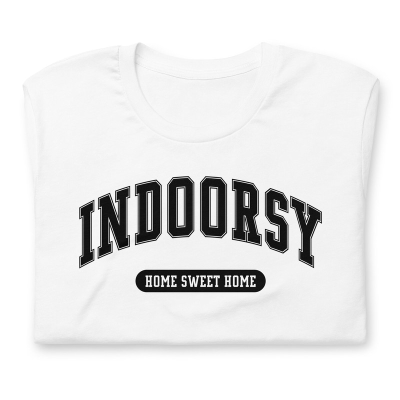 Indoorsy Shirt Homebody Shirt Introvert Shirt Anti Social Shirt Cute Aesthetic and Sarcastic - 2.jpg