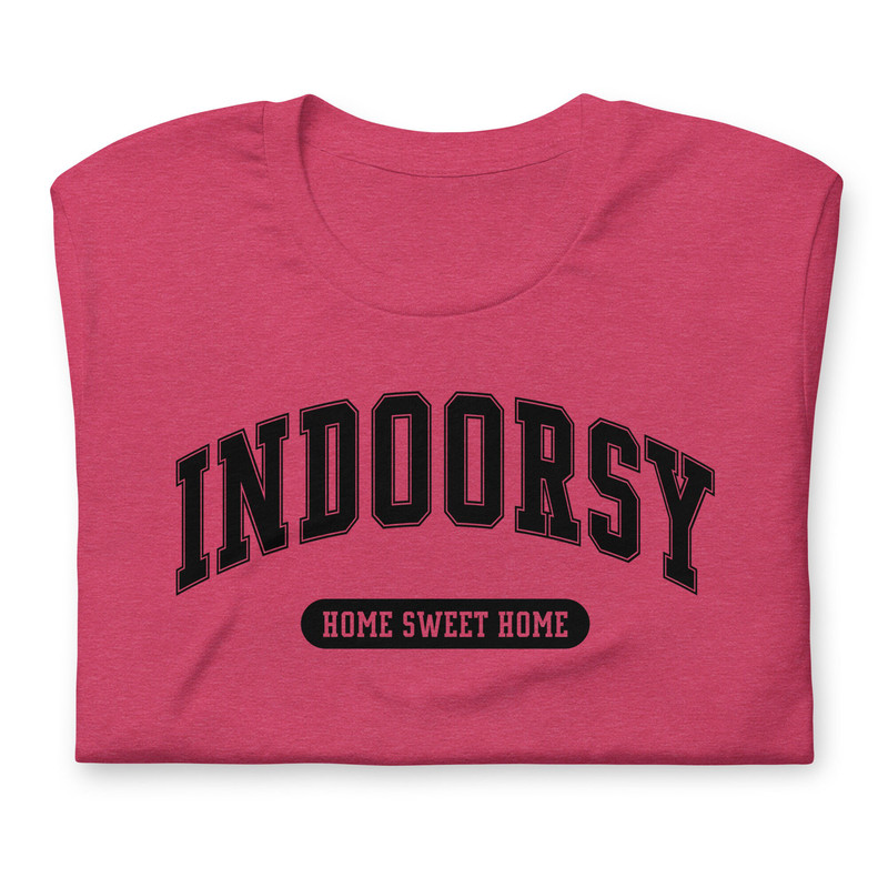 Indoorsy Shirt Homebody Shirt Introvert Shirt Anti Social Shirt Cute Aesthetic and Sarcastic - 3.jpg