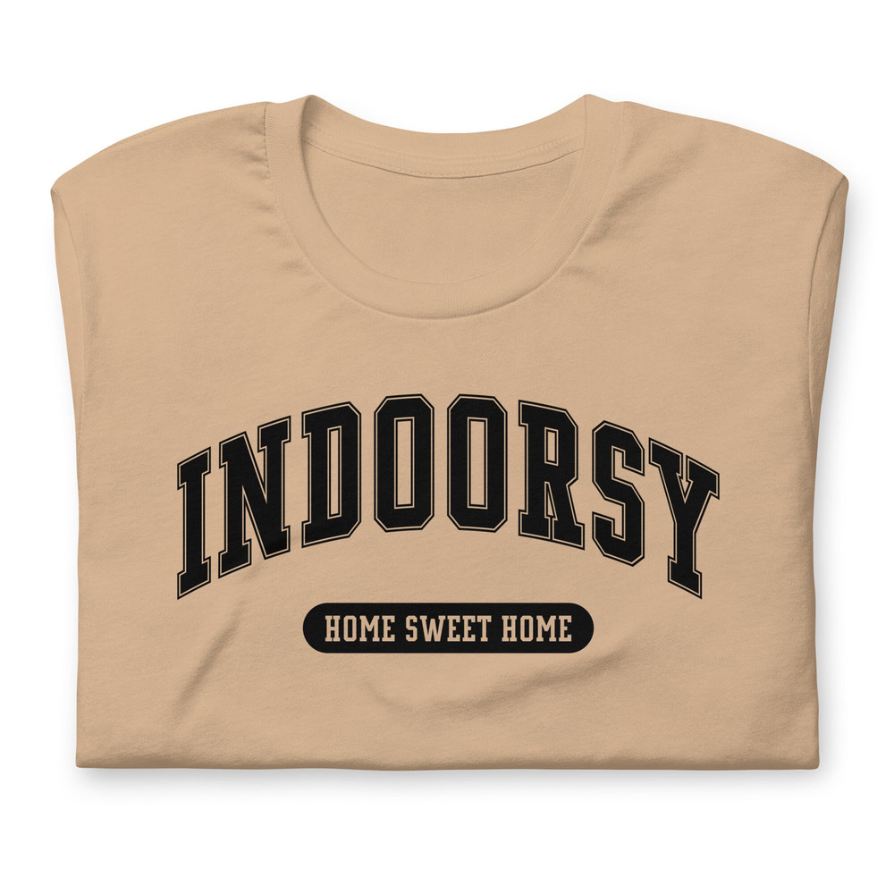 Indoorsy Shirt Homebody Shirt Introvert Shirt Anti Social Shirt Cute Aesthetic and Sarcastic - 4.jpg